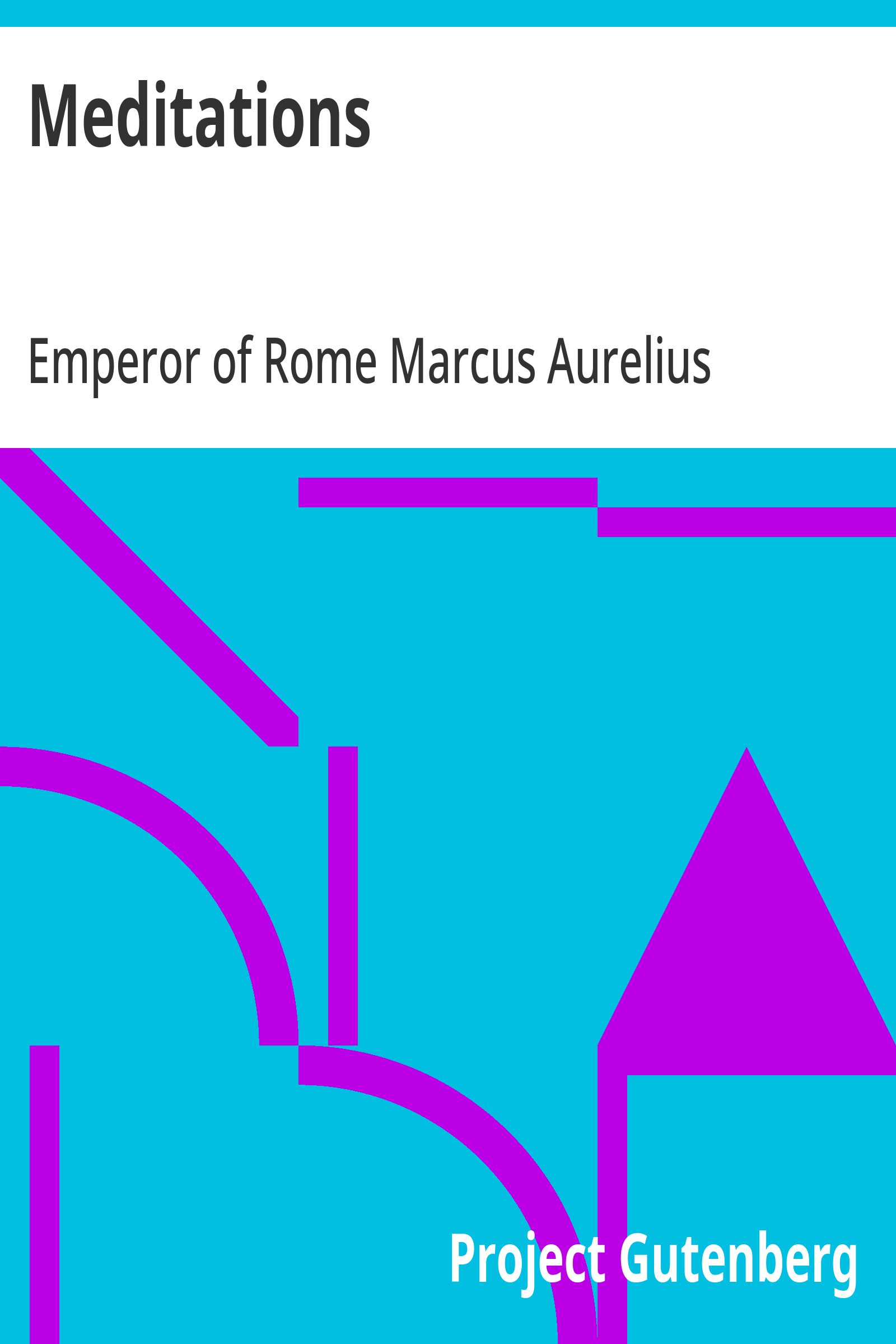 Meditations - Marcus Aurelius